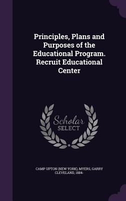 Principles, Plans and Purposes of the Educational Program. Recruit Educational Center