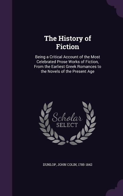 The History of Fiction