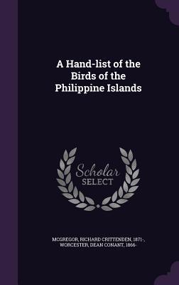 A Hand-list of the Birds of the Philippine Islands