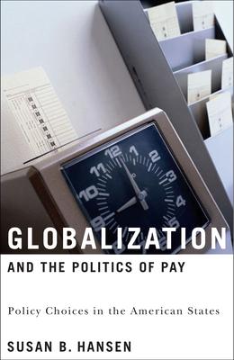 Globalization and the Politics of Pay