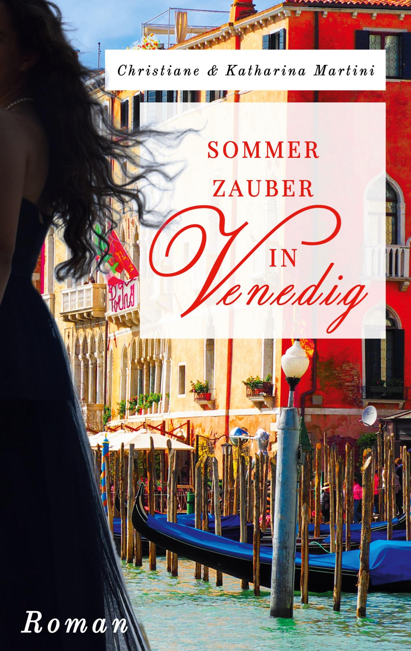 Sommerzauber in Venedig