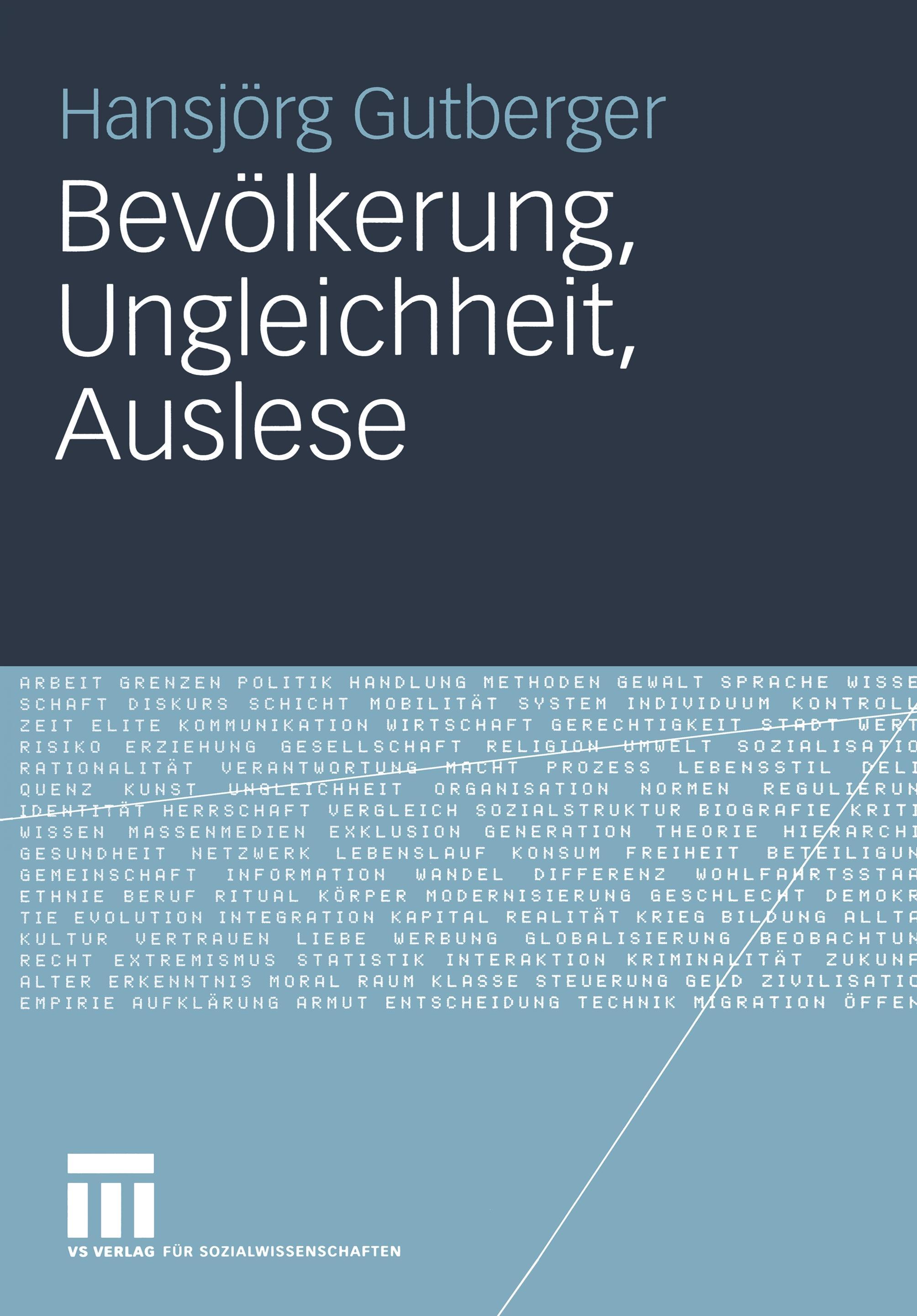 Bevölkerung, Ungleichheit, Auslese