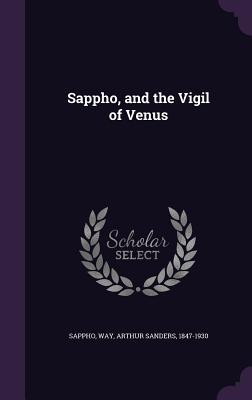 Sappho, and the Vigil of Venus