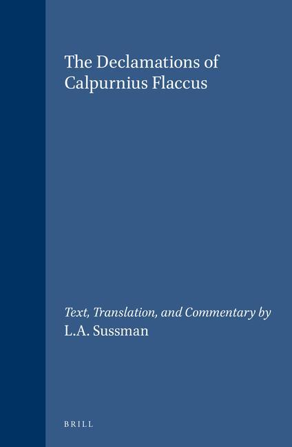 The Declamations of Calpurnius Flaccus