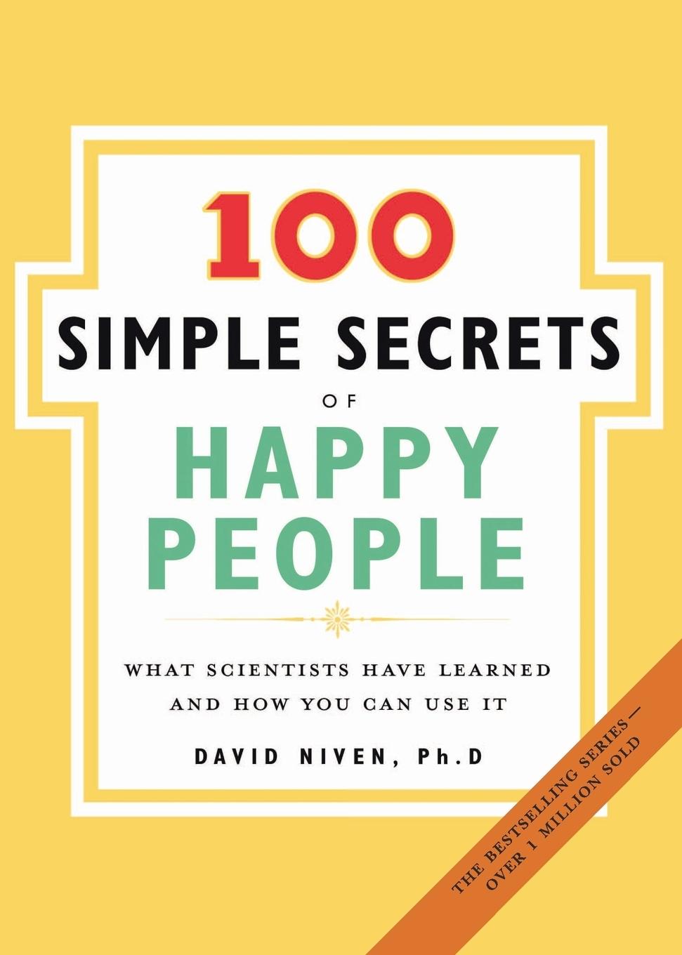 100 Simple Secrets of Happy People