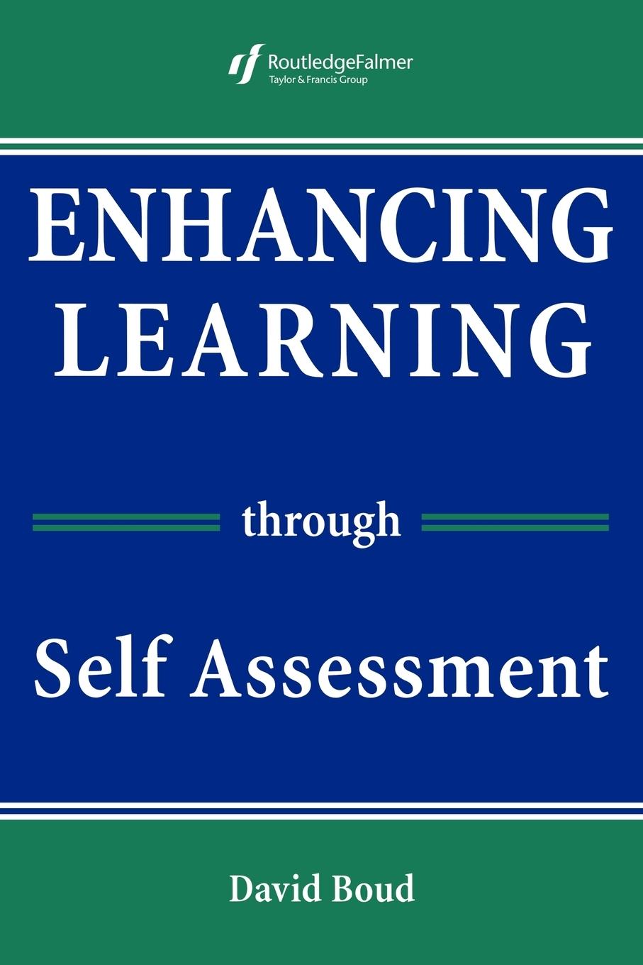 Enhancing Learning Through Self-assessment