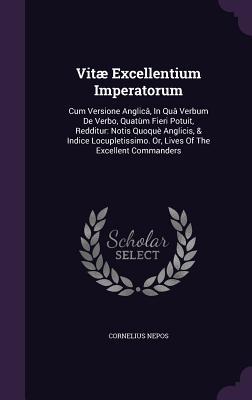 Vitæ Excellentium Imperatorum