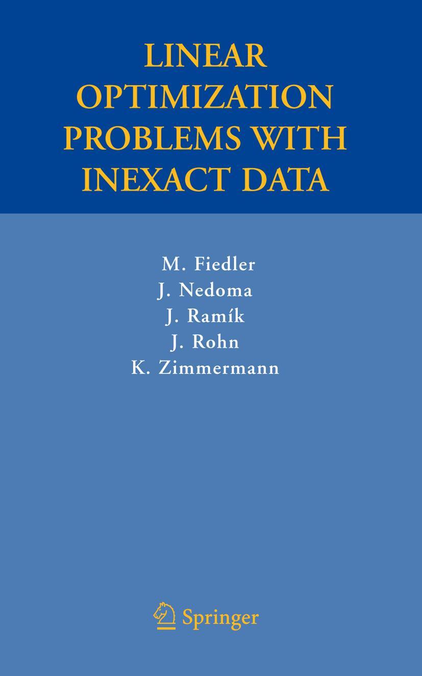 Linear Optimization Problems with Inexact Data