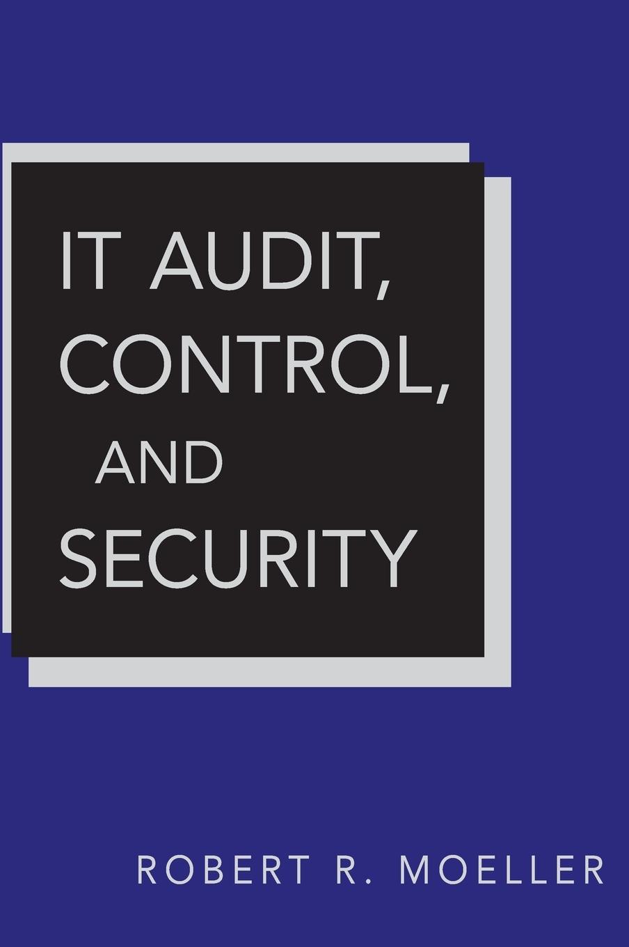 It Audit, Control, and Security