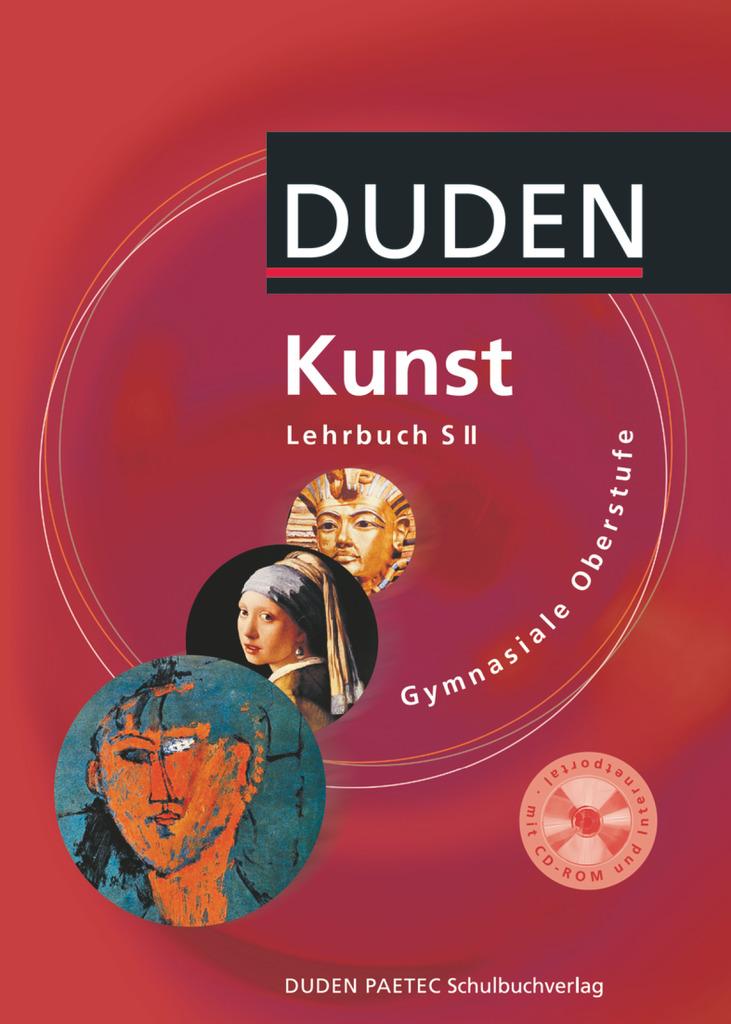 Kunst Gymnasiale Oberstufe. Lehrbuch mit CD-ROM