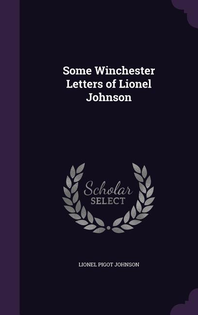 Some Winchester Letters of Lionel Johnson