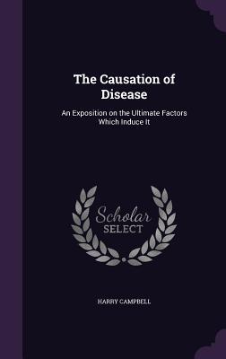 The Causation of Disease