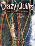 Crazy Quilts