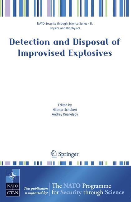 Detection and Disposal of Improvised Explosives