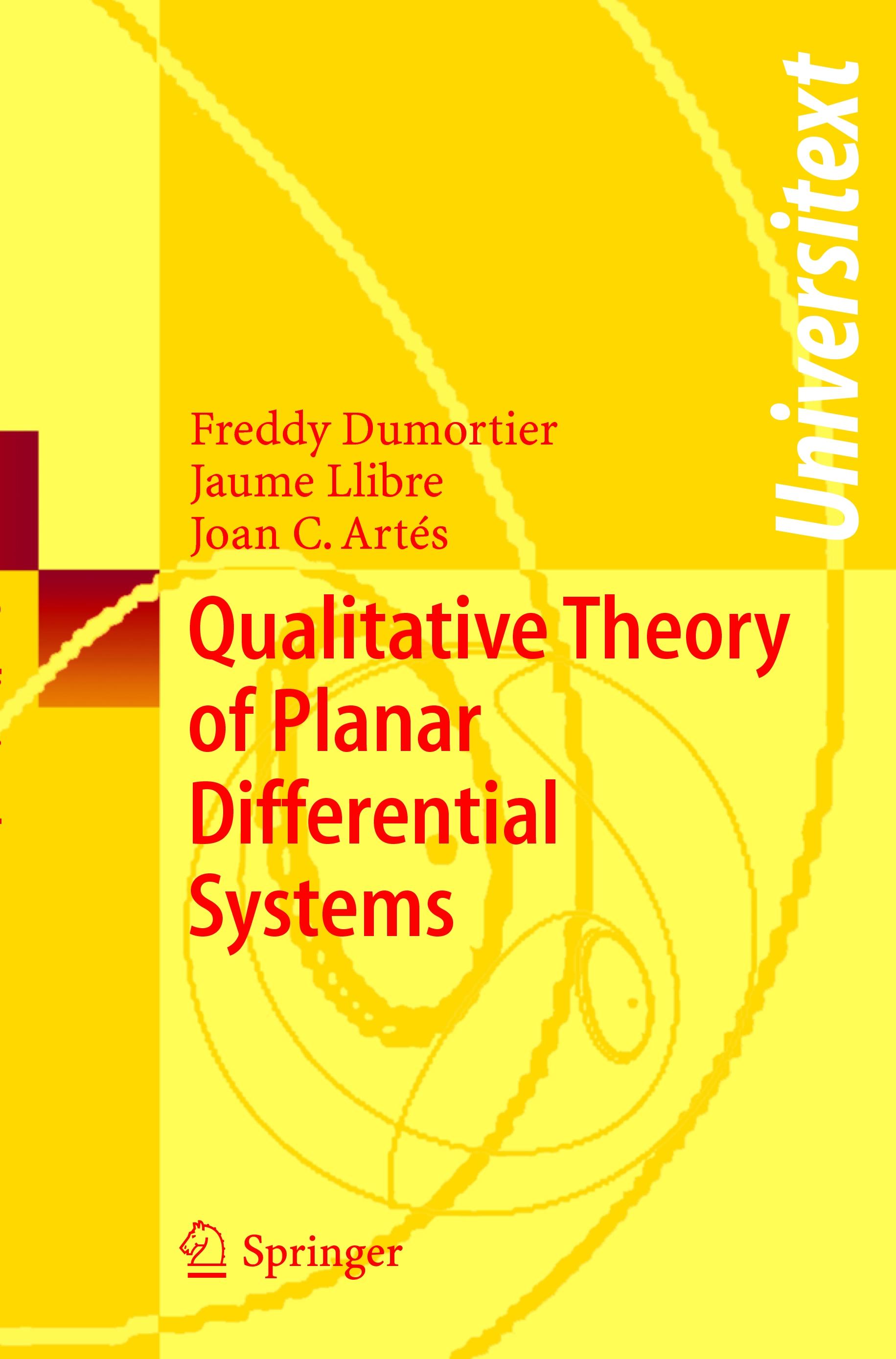 Qualitative Theory of Planar Differential Systems