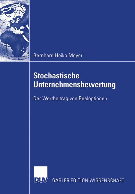 Stochastische Unternehmensbewertung