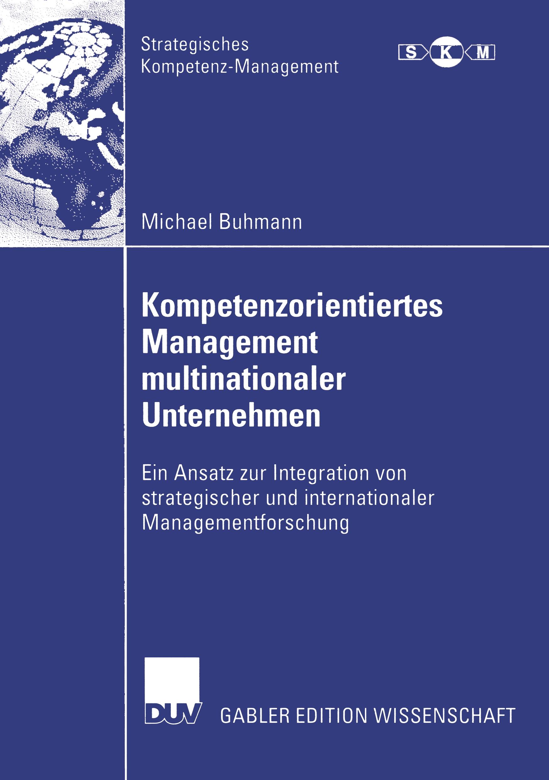 Kompetenzorientiertes Management multinationaler Unternehmen