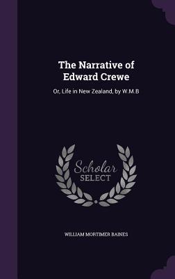 The Narrative of Edward Crewe