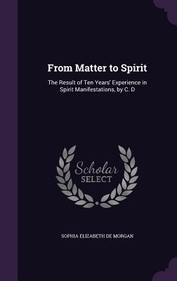 From Matter to Spirit