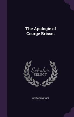 The Apologie of George Brisset