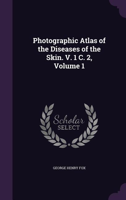 PHOTOGRAPHIC ATLAS OF THE DISE