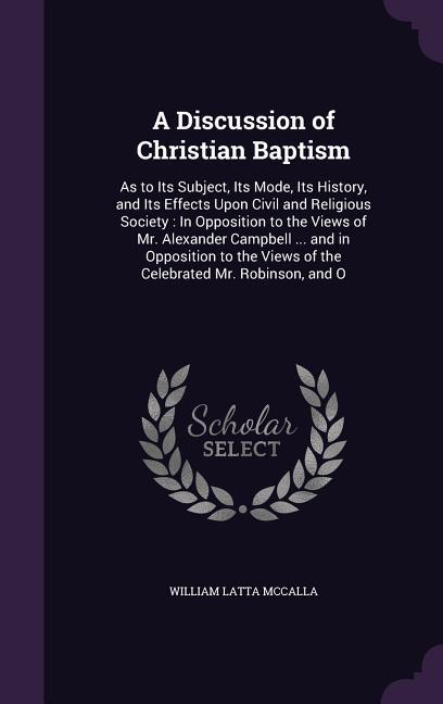 A Discussion of Christian Baptism