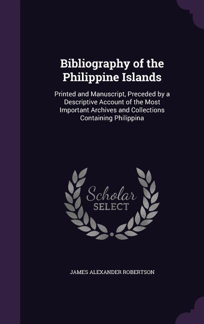 Bibliography of the Philippine Islands