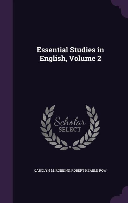 Essential Studies in English, Volume 2