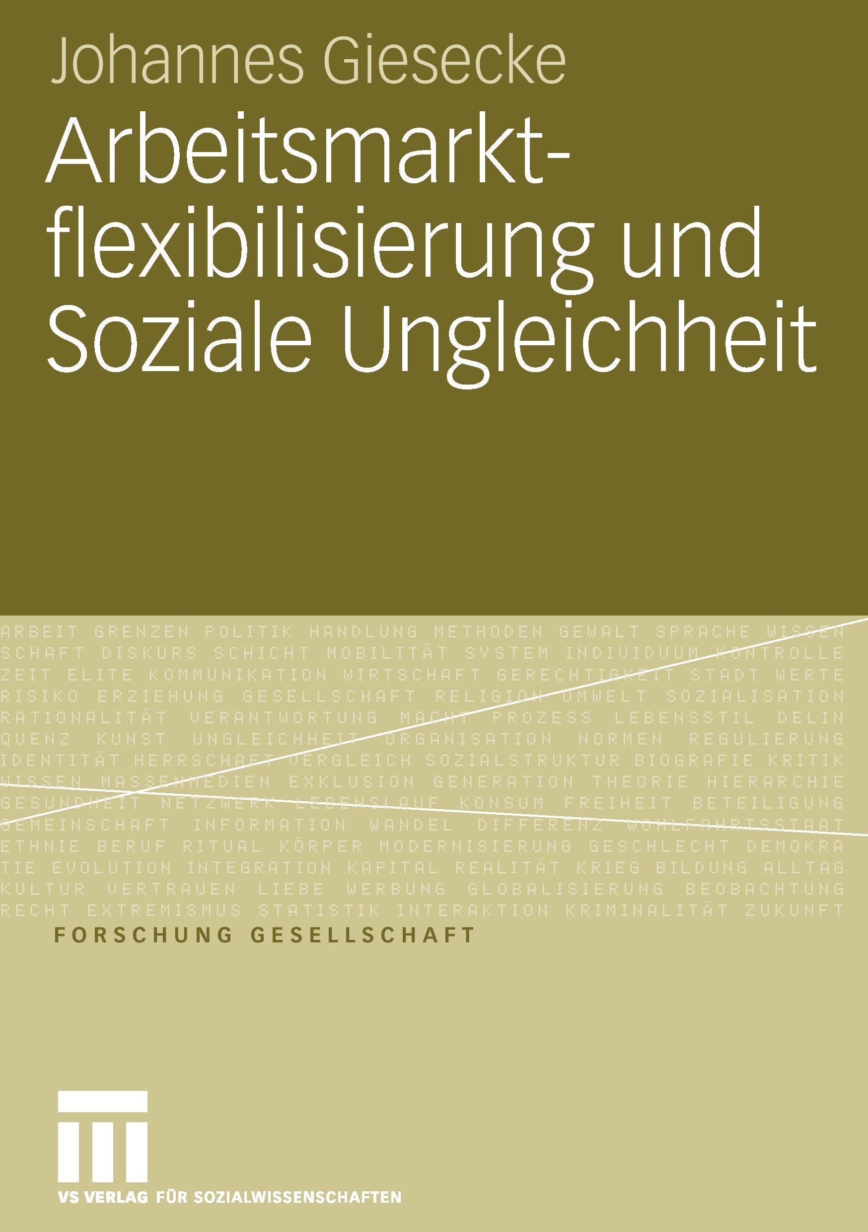 Arbeitsmarktflexibilisierung und Soziale Ungleichheit