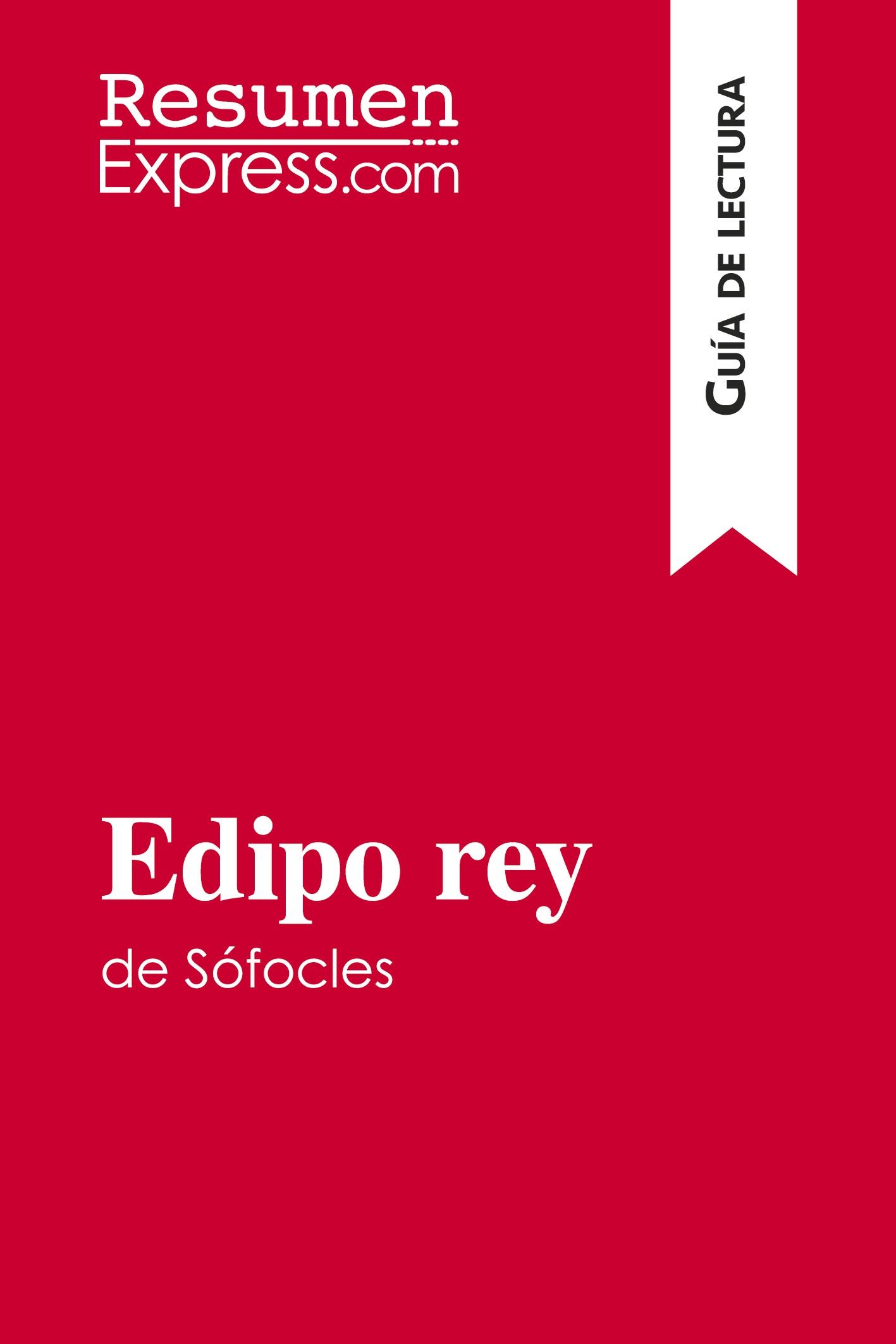 Edipo rey de Sófocles (Guía de lectura)