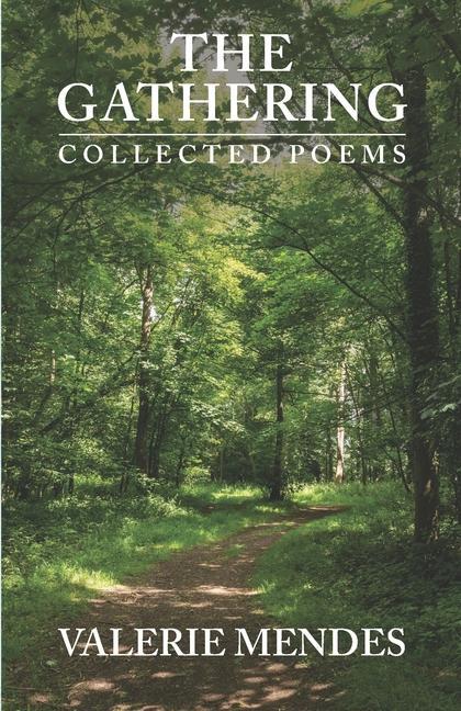 The Gathering: Collected Poems