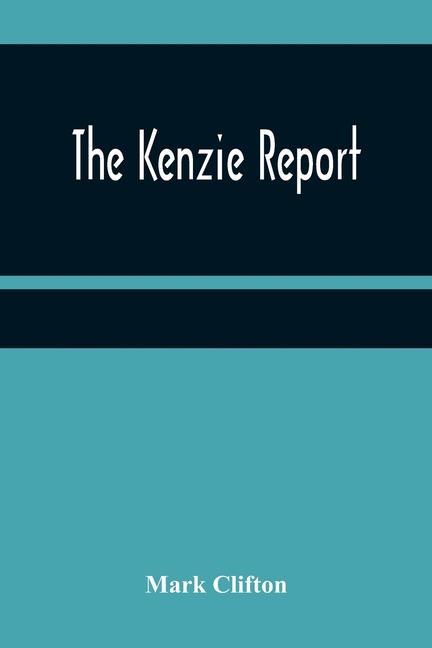 The Kenzie Report