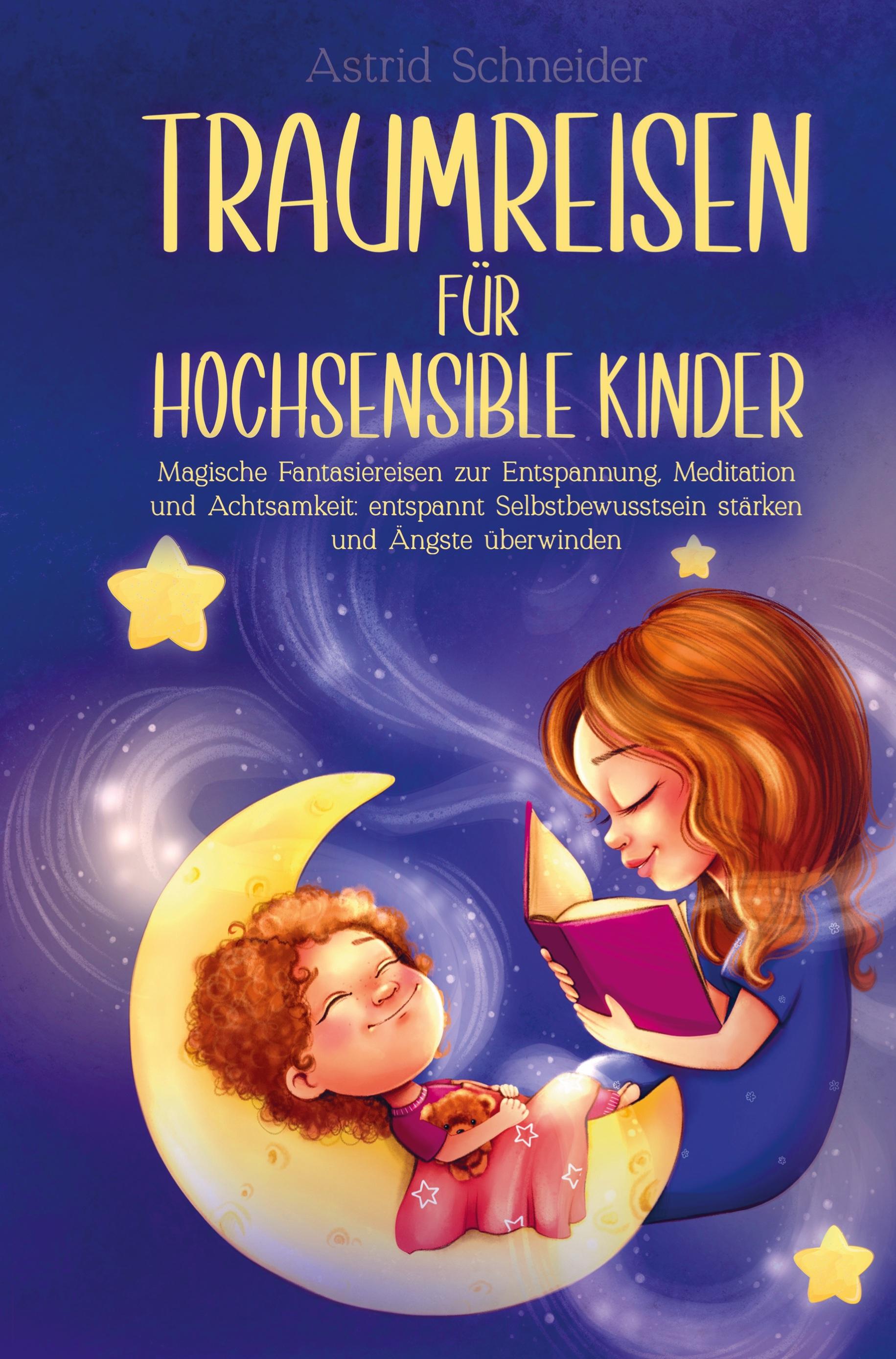 Traumreisen für hochsensible Kinder