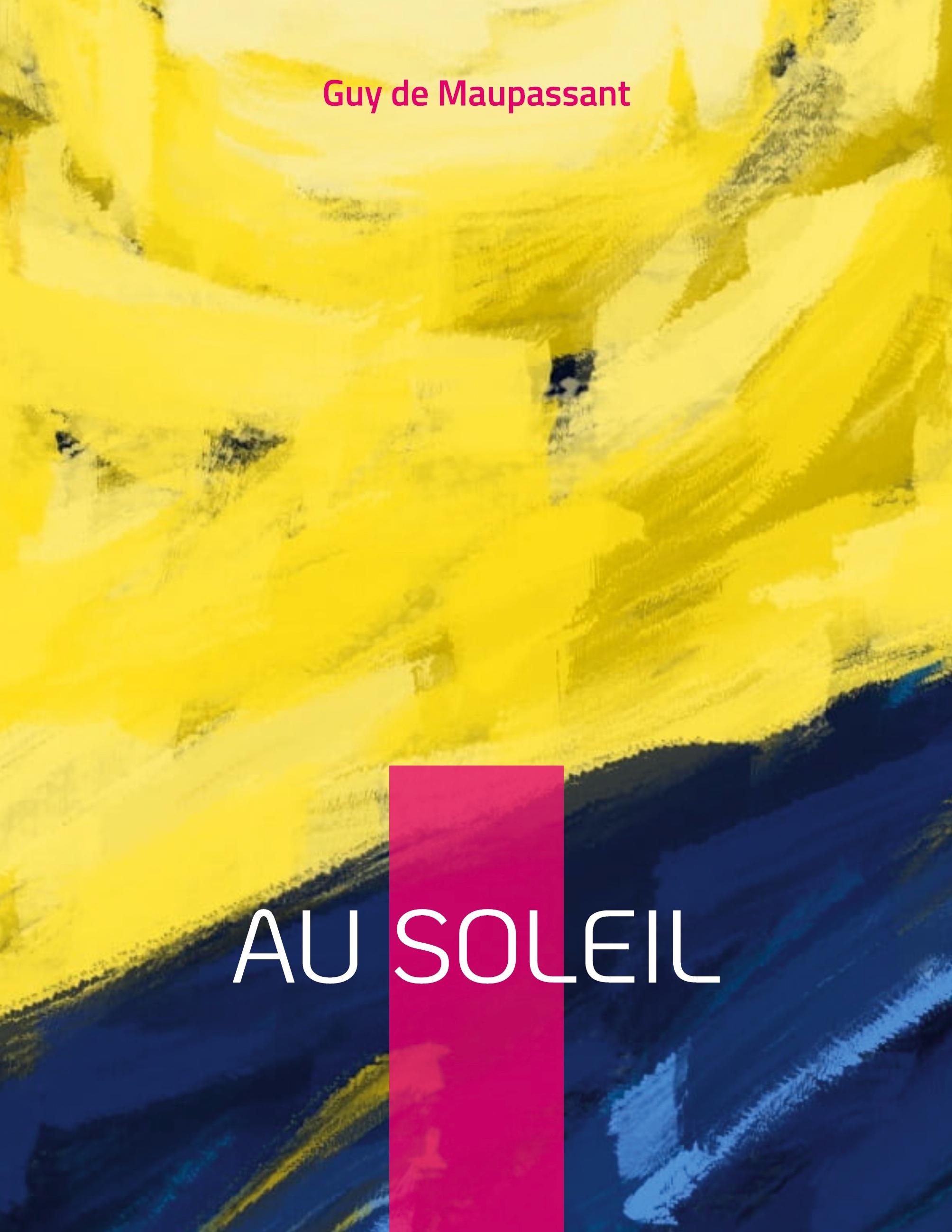 Au soleil