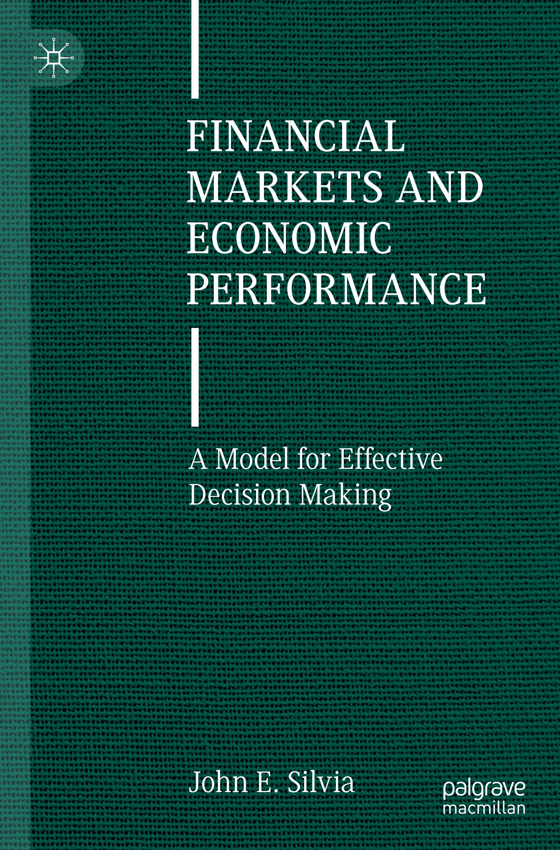 Financial Markets and Economic Performance