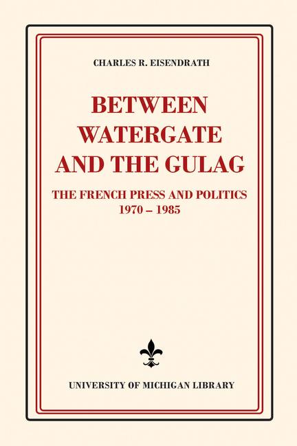 Between Watergate and the Gulag