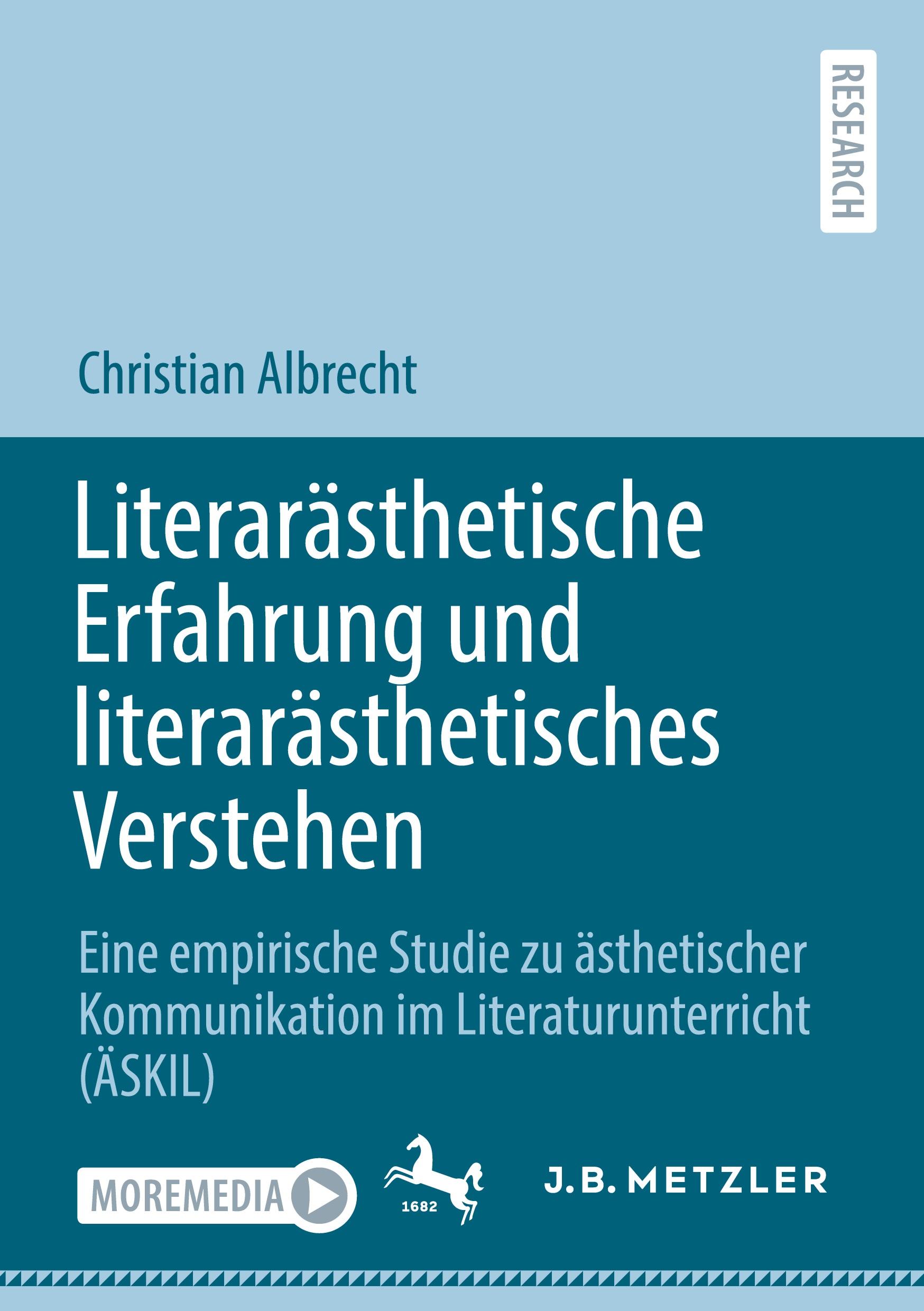 Literarästhetische Erfahrung und literarästhetisches Verstehen