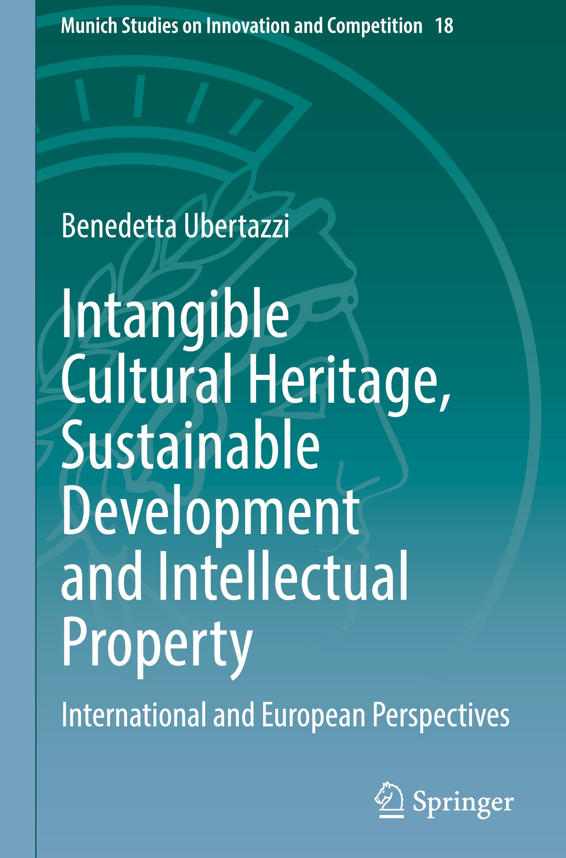 Intangible Cultural Heritage, Sustainable Development and Intellectual Property