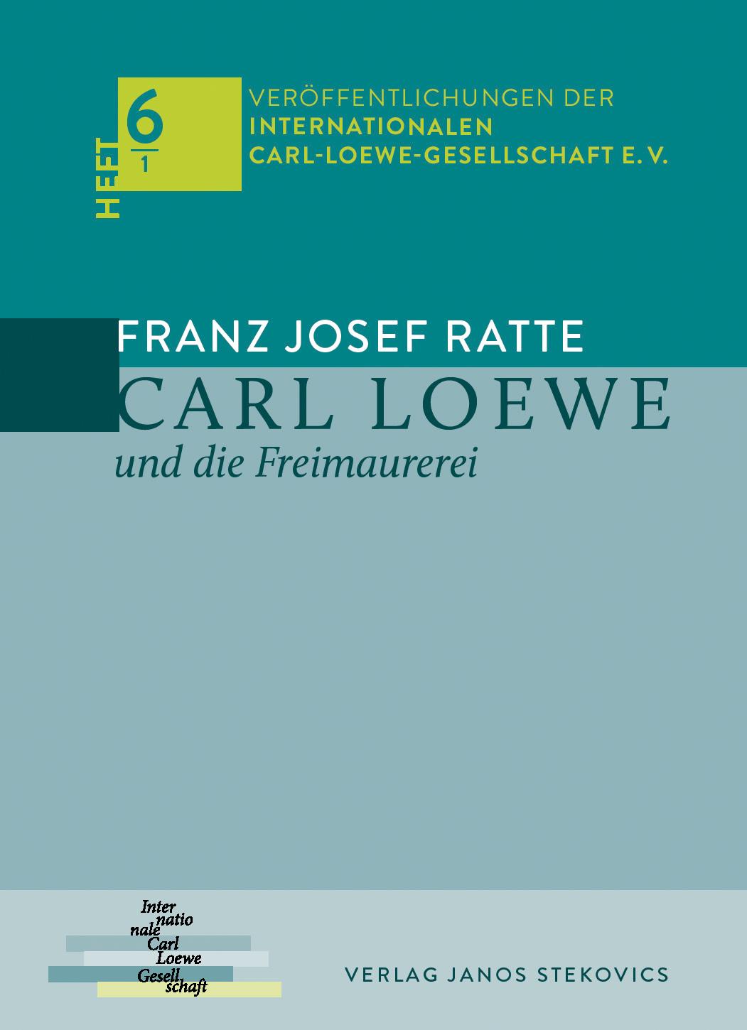 Carl Loewe und die Freimaurerei