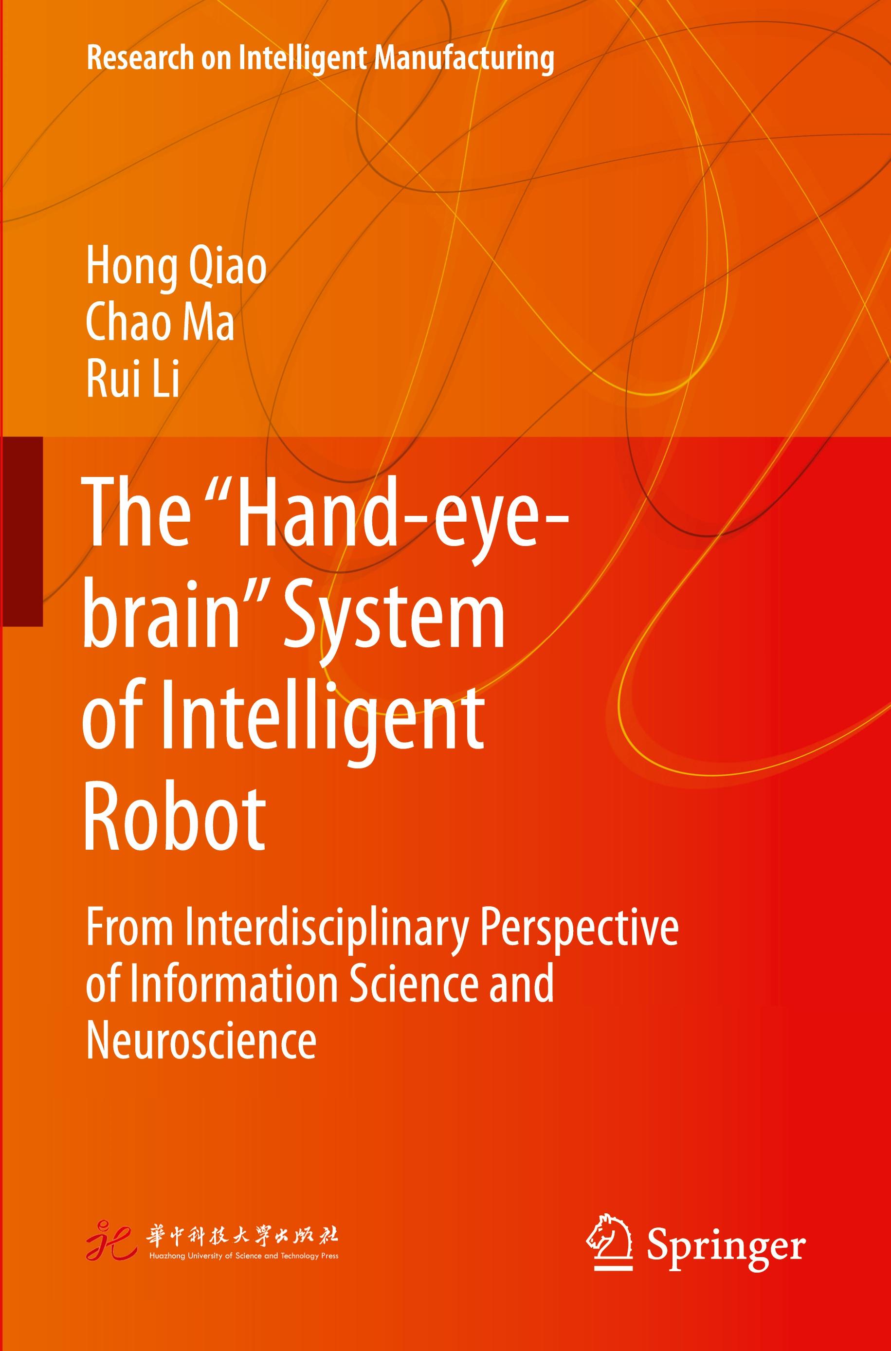 The ¿Hand-eye-brain¿ System of Intelligent Robot