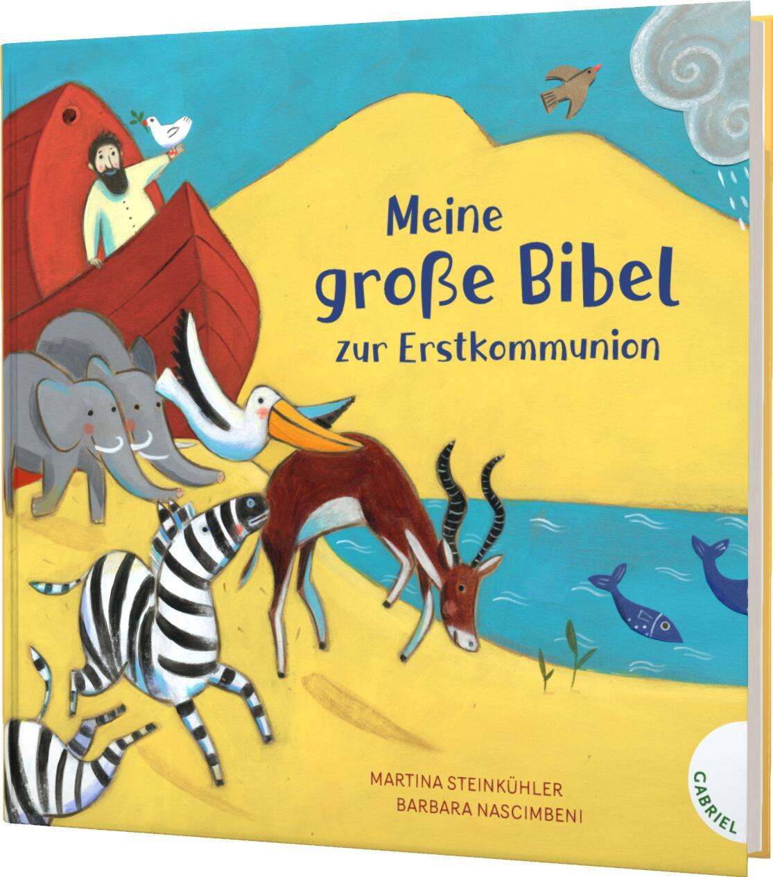 Meine große Bibel zur Erstkommunion