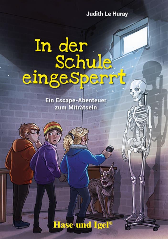 In der Schule eingesperrt. Schulausgabe