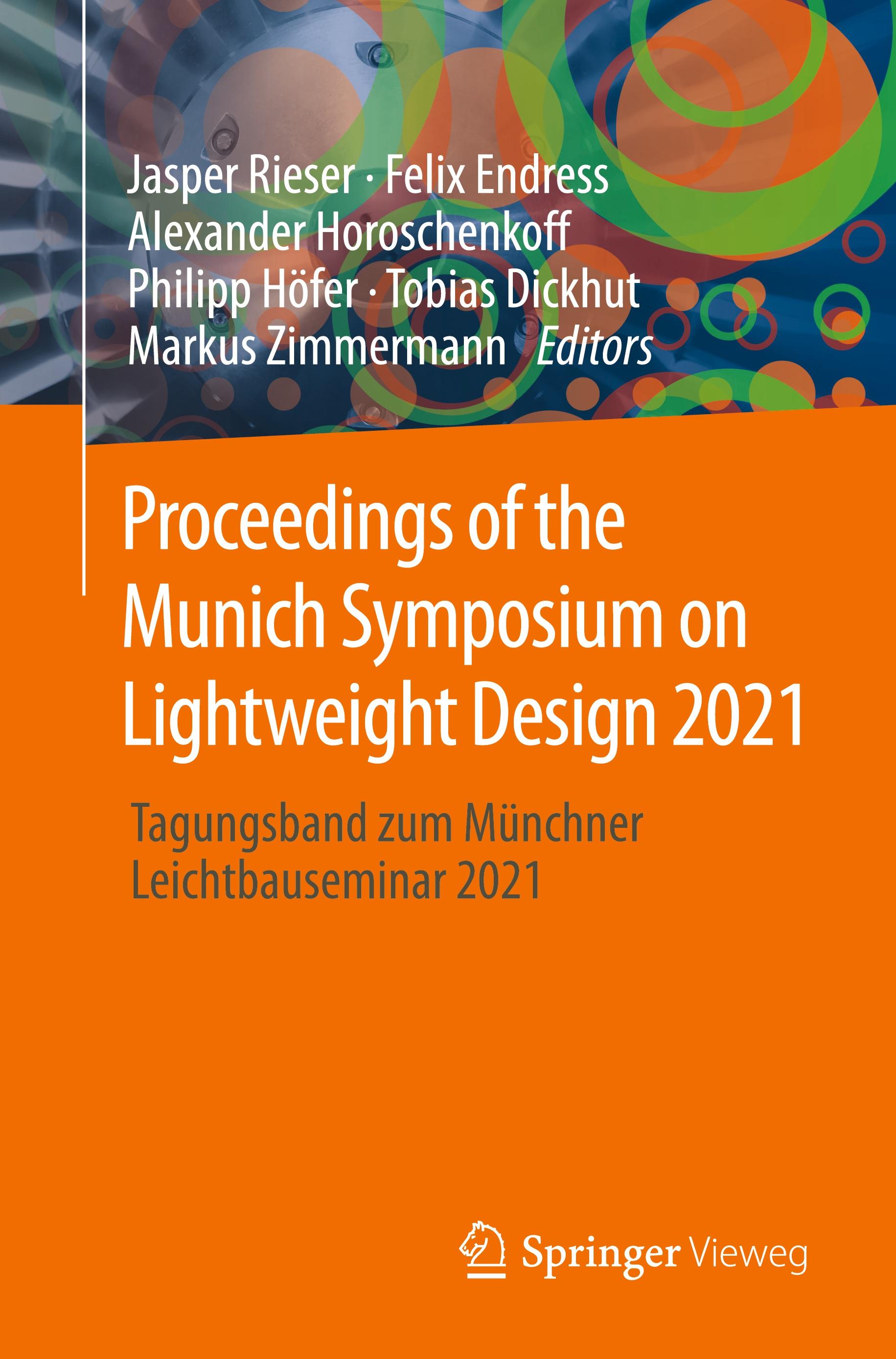 Proceedings of the Munich Symposium on Lightweight Design 2021