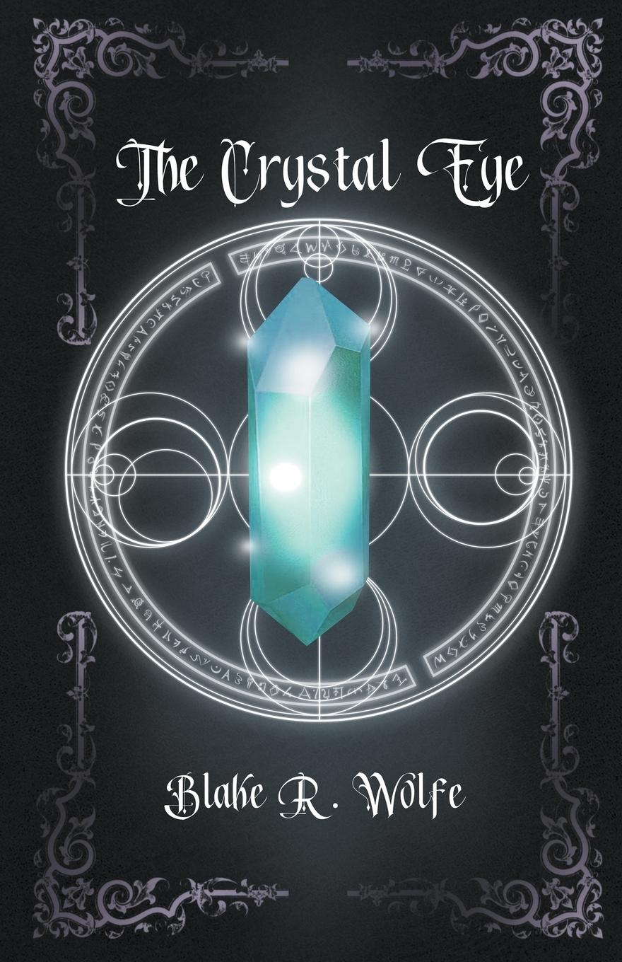 The Crystal Eye