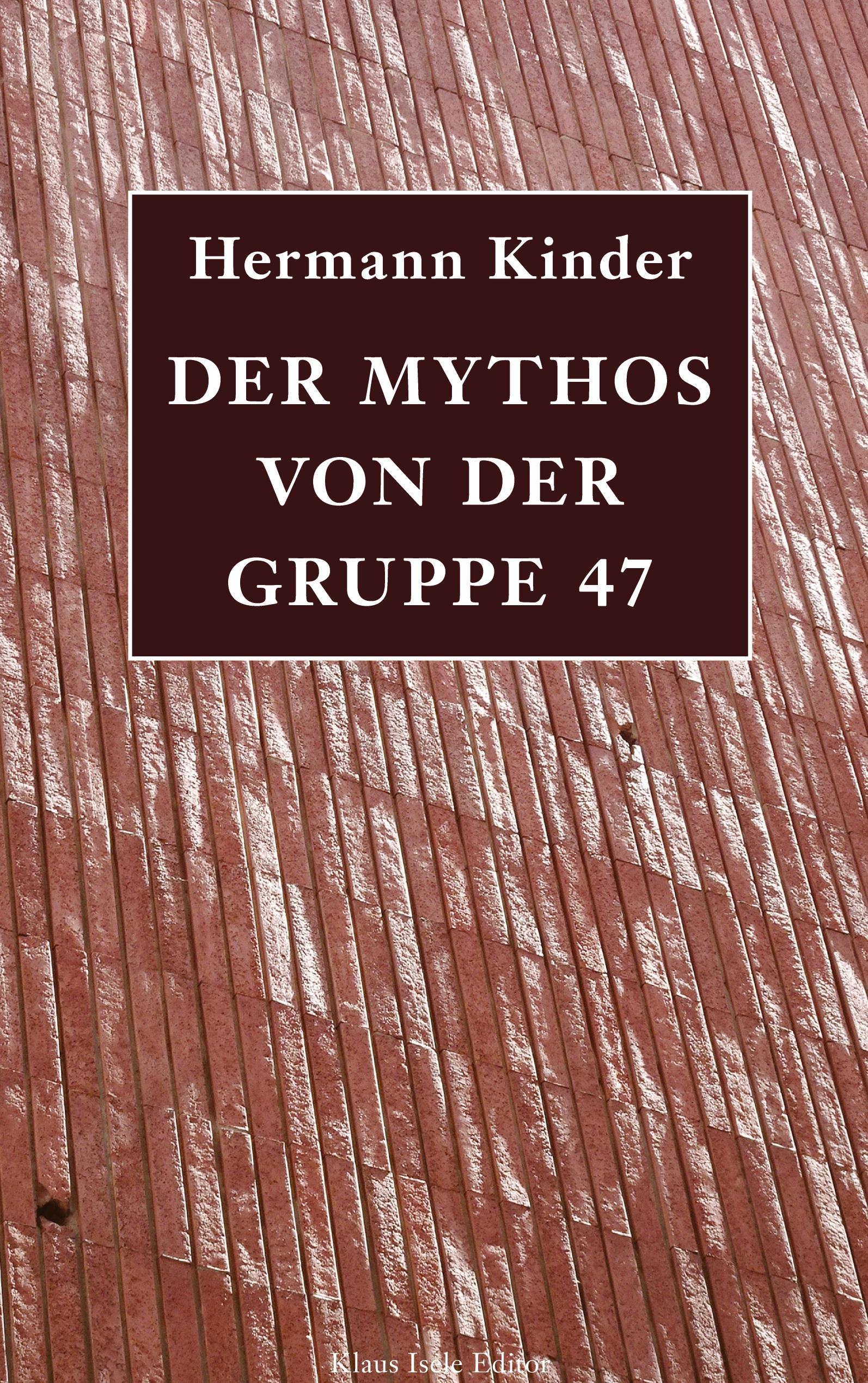 Der Mythos von der Gruppe 47