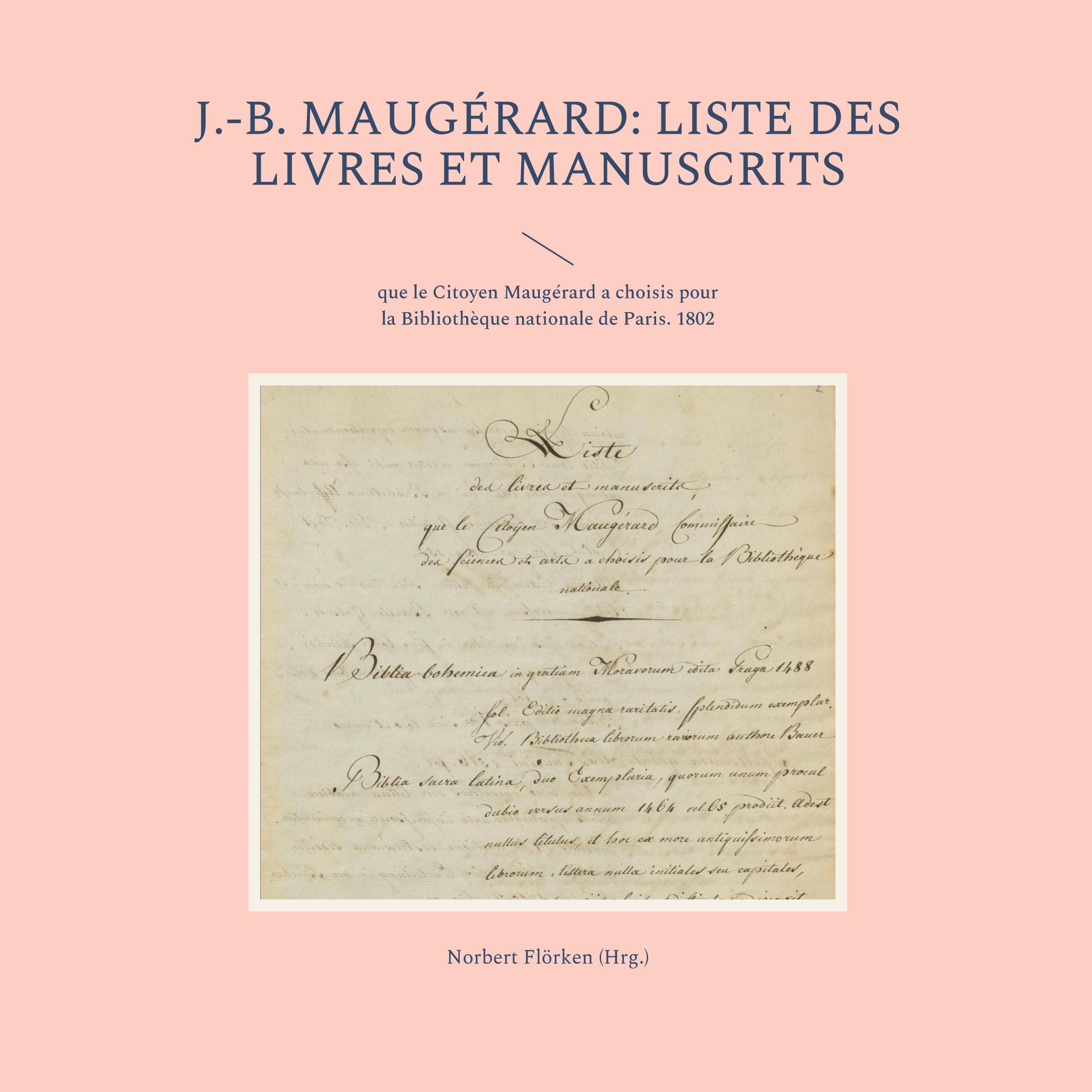 J.-B. Maugérard: Liste des livres et manuscrits