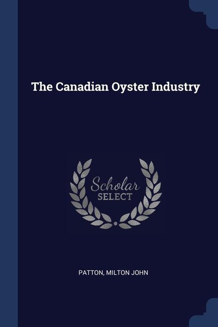 The Canadian Oyster Industry