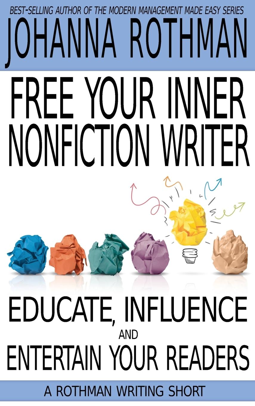 Free Your Inner Nonfiction Writer