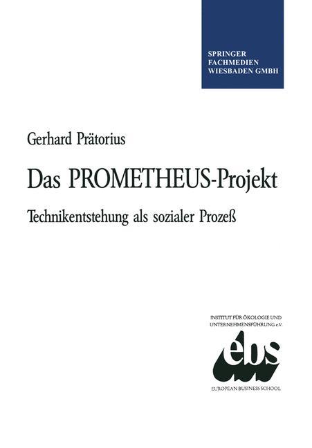 Das PROMETHEUS-Projekt