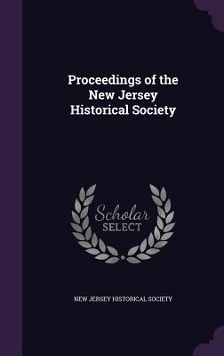 Proceedings of the New Jersey Historical Society